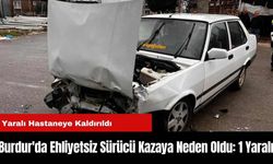 Burdur'da Ehliyetsiz Sürücü Kazaya Neden Oldu: 1 Yaralı