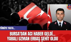 Bursa'dan acı haber geldi... Yaralı Uzman Erbaş Şehit Oldu