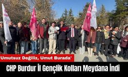 CHP Burdur İl Gençlik Kolları Meydana İndi