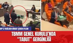 TBMM Genel Kurulu’nda “Tabut” Gerginliği: CHP’li Vekilden Dikkat Çeken Eylem