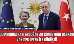 Cumhurbaşkanı Erdoğan AB Komisyonu Başkanı von der Leyen ile Görüştü