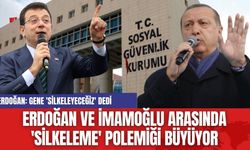 Erdoğan ve İmamoğlu Arasında 'Silkeleme' Polemiği Büyüyor