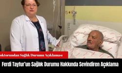 Ferdi Tayfur’un Sağlık Durumu Hakkında Sevindiren Açıklama