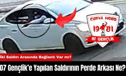 07 Gençlik’e Yapılan Saldırının Perde Arkası Ne?