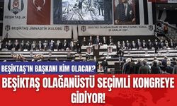 Beşiktaş Olağanüstü Seçimli Kongreye Gidiyor!