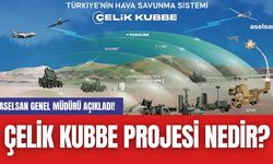 ASELSAN Genel Müdürü Açıkladı! Çelik Kubbe Projesi Nedir?