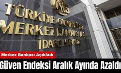 Reel Kesim Güven Endeksi Aralık Ayında Azaldı