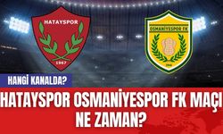 Hatayspor Osmaniyespor FK Maçı Ne Zaman? Hangi Kanalda?