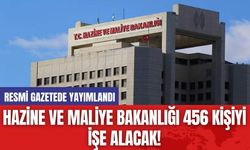 Hazine ve Maliye Bakanlığı 456 Kişiyi İşe Alacak! Resmi Gazetede Yayımlandı