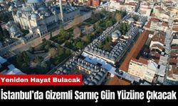 İstanbul’da Gizemli Sarnıç Gün Yüzüne Çıkacak