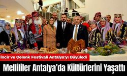 Mellililer Antalya’da Kültürlerini Yaşattı