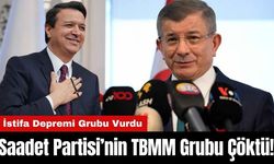 Saadet Partisi’nin TBMM Grubu Çöktü! İstifa Depremi Grubu Vurdu