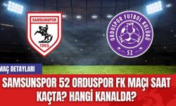 Samsunspor 52 Orduspor FK Maçı Saat Kaçta? Hangi Kanalda?