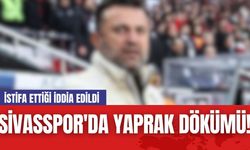 Sivasspor'da Yaprak Dökümü! İstifa Ettiği İddia Edildi