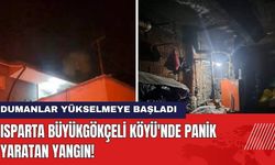 Isparta Büyükgökçeli Köyü'nde Panik Yaratan Yangın!