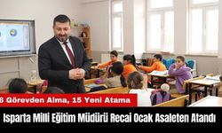 Isparta Milli Eğitim Müdürü Recai Ocak Asaleten Atandı