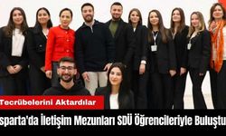 Isparta'da İletişim Mezunları SDÜ Öğrencileriyle Buluştu