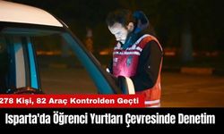 Isparta'da Öğrenci Yurtları Çevresinde Denetim Yapıldı