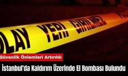 İstanbul'da Kaldırım Üzerinde El Bombası Bulundu