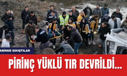 Pirinç Yüklü TIR Devrildi... Kabinde sıkıştılar