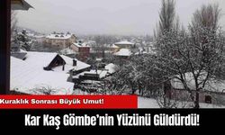 Kar Kaş Gömbe’nin Yüzünü Güldürdü!