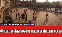 Küresel Turizm 2024'te Rekor Seviyelere Ulaştı