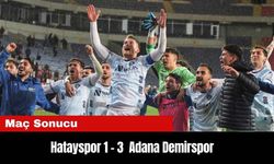 Maç Sonucu: Hatayspor 1 - 3  Adana Demirspor