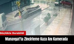 Manavgat'ta Zincirleme Kaza Anı Kamerada