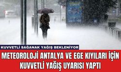 Meteoroloji Antalya ve Ege Kıyıları İçin Kuvvetli Yağış Uyarısı Yaptı