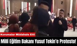 Milli Eğitim Bakanı Yusuf Tekin’e Protesto!