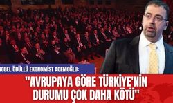 Nobel Ödüllü Ekonomist Acemoğlu: "Türkiye'nin Durumu Çok Daha Kötü"