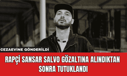 Rapçi Sansar Salvo Gözaltına Alındıktan Sonra Tutuklandı