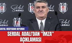 Serdal Adalı'dan "imza" açıklaması