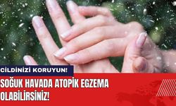 Soğuk Havada Cildinizi Koruyun! Atopik Egzema Olabilirsiniz