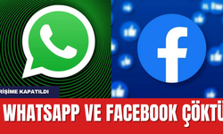 WhatsApp, Facebook, Instagram çöktü