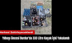 Yılbaşı öncesi Burdur'da 333 Litre Kaçak İçki Yakalandı