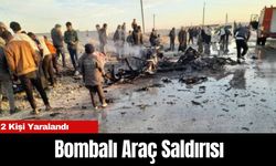 Bombalı Araç Saldırısı: 2 Kişi Yaralandı