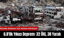 6.8'lik Yıkıcı Deprem: 32 Ölü, 38 Yaralı