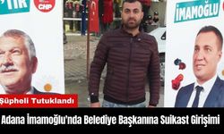 Adana İmamoğlu'nda Belediye Başkanına Suikast Girişimi! Şüpheli Tutuklandı