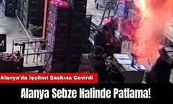 Alanya Sebze Halinde Patlama!