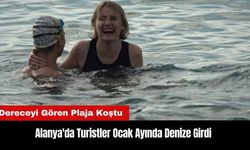 Alanya'da Turistler Ocak Ayında Denize Girdi