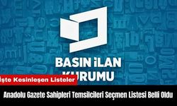 Anadolu Gazete Sahipleri Temsilcileri Seçmen Listesi Belli Oldu!