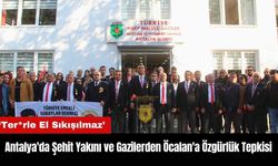 Antalya'da Şehit Yakını ve Gazilerden Öcalan'a Özgürlük Tepkisi