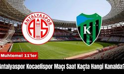 Antalyaspor Kocaelispor Maçı Ne Zaman Saat Kaçta Hangi Kanalda? Muhtemel 11'ler