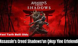 Assassin's Creed Shadows'un Çıkışı Yine Ertelendi