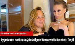 Ayşe Barım Hakkında Şok Gelişme! Başsavcılık Harekete Geçti