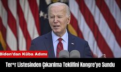 Biden’dan Küba Adımı: Ter*r Listesinden Çıkarılma Teklifini Kongre'ye Sundu