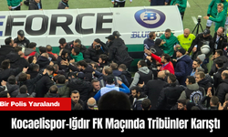 Kocaelispor-Iğdır FK Maçında Tribünler Karıştı: Bir Polis Yaralandı