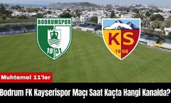 Bodrum FK Kayserispor Maçı Ne Zaman Saat Kaçta Hangi Kanalda? Muhtemel 11'ler