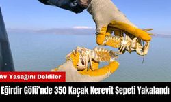 Eğirdir Gölü’nde 350 Kaçak Kerevit Sepeti Yakalandı